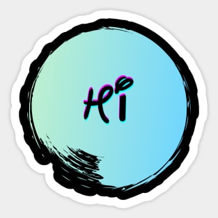 Hi Variant #2 Sticker